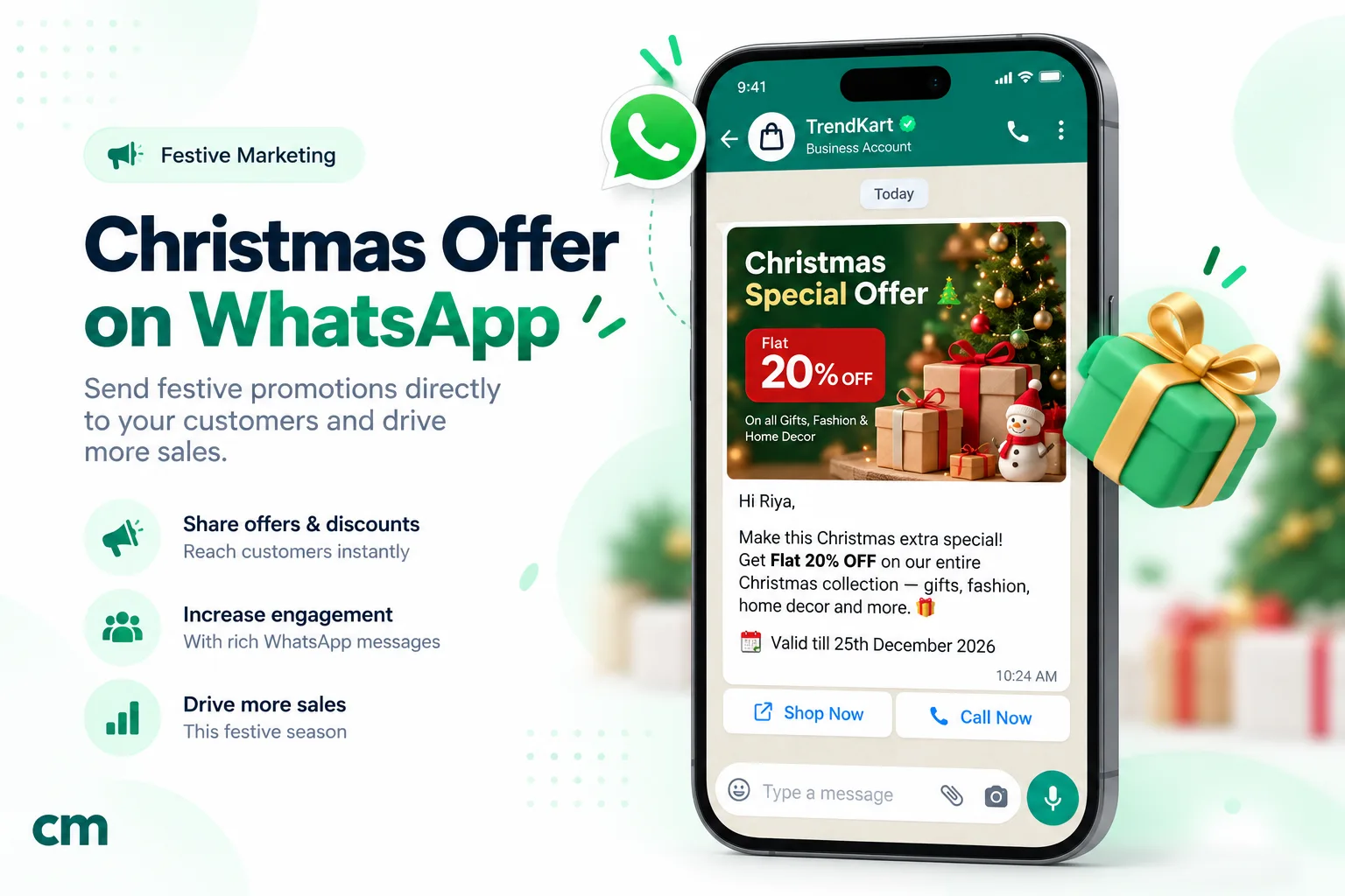 Phone mockup of a Christmas offer sent as a WhatsApp marketing template: an image header with flat 20% off, a short message to Riya valid until 25 December 2026, and Shop Now and Call Now buttons