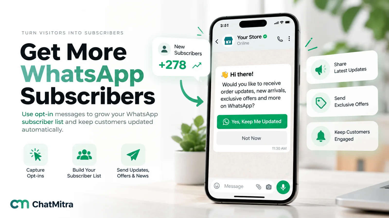 A WhatsApp opt-in question from a store asking whether the customer would like order updates, new arrivals and exclusive offers on WhatsApp, with two buttons, Yes Keep Me Updated and Not Now