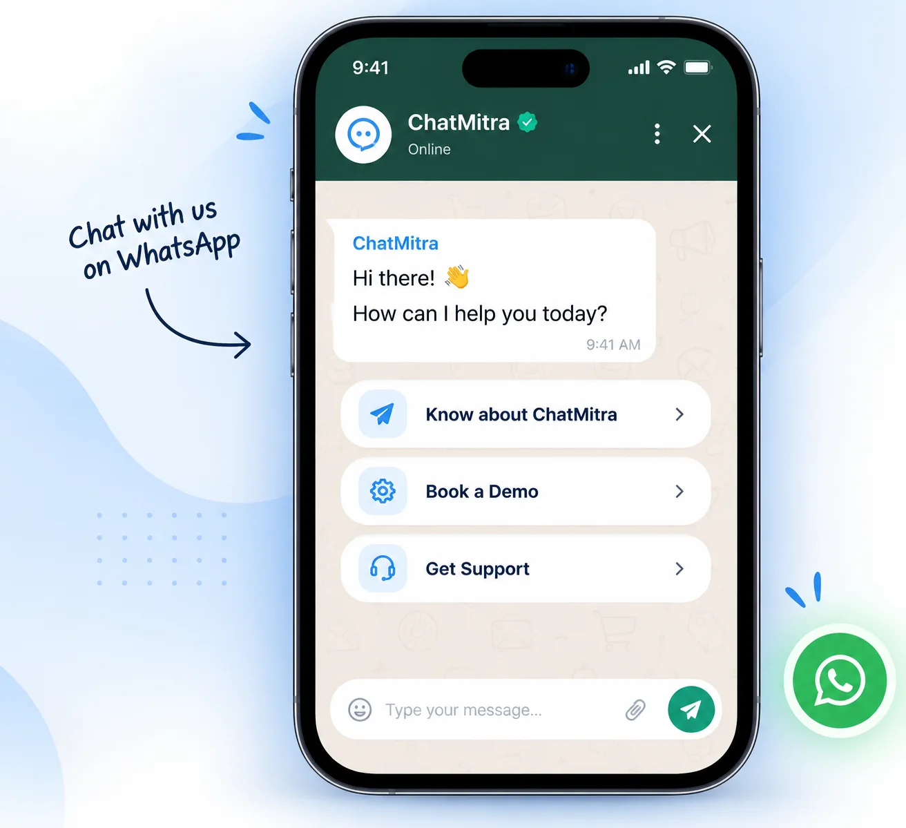 Phone showing a WhatsApp chat window with quick options to learn about the business, book a demo or get support, and a floating WhatsApp button in the bottom-right corner