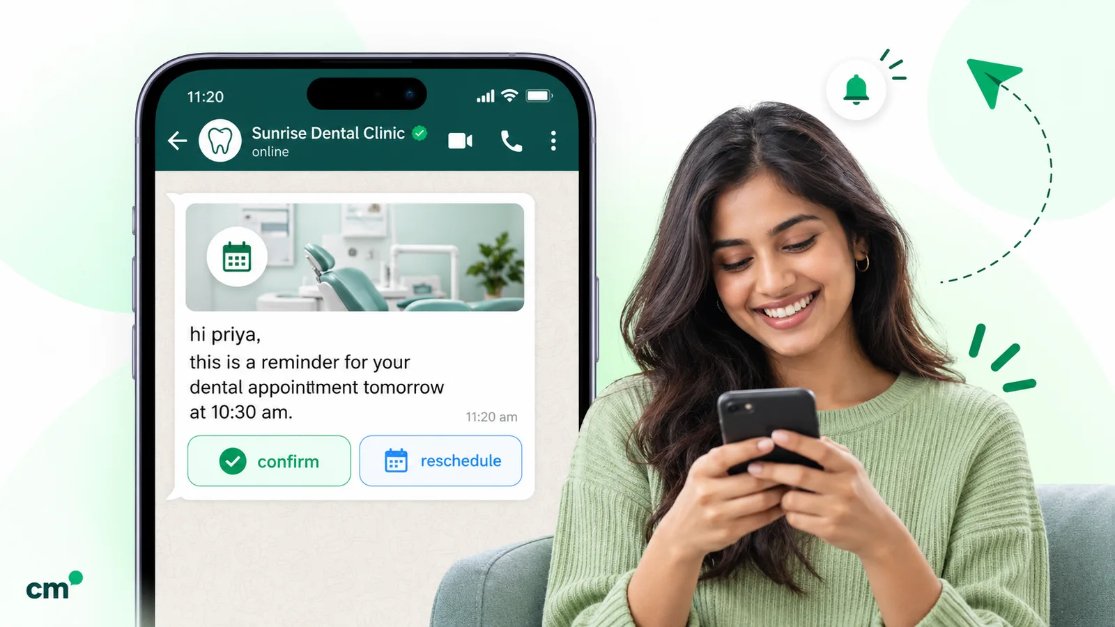 A phone showing a WhatsApp appointment reminder from a dental clinic with Confirm and Reschedule quick reply buttons
