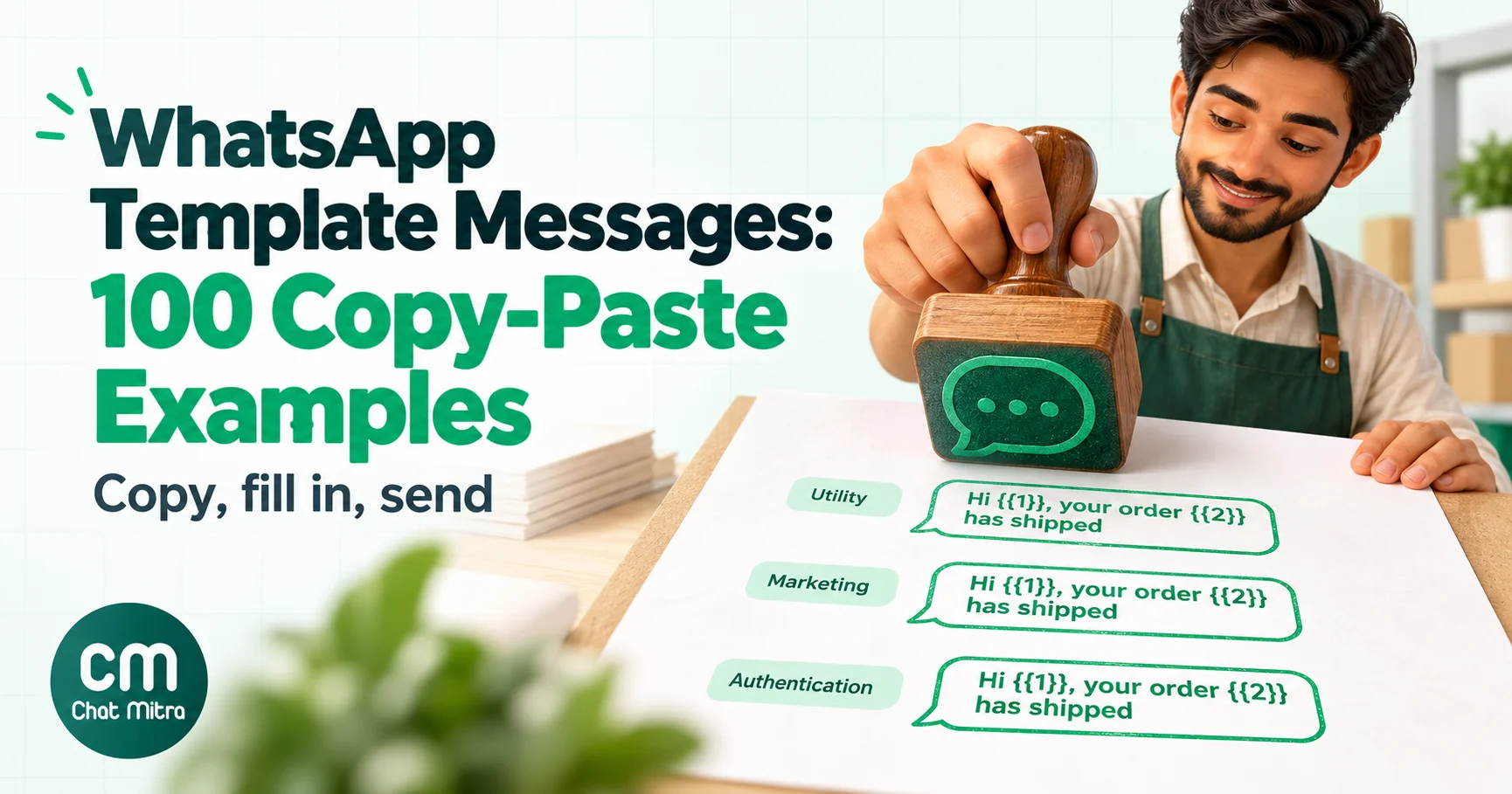 WhatsApp Template Messages: 100 Copy-Paste Examples